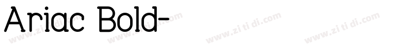 Ariac Bold字体转换